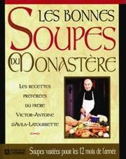 Cover of: Les bonnes soupes du monastère