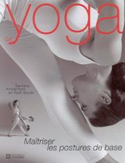 Cover of: Le Yoga : Maîtriser les postures de base