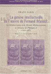 Cover of: Genese intellectuelle de l'oeuvre de fernand blaudel by E. Paris