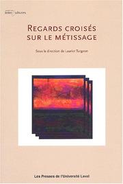 Cover of: Regards Croisés sur le metissage by 