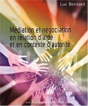 Cover of: Mediation et négociation en relation d'aide