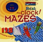 Cover of: Beat The Clock! Mazes (Beat the Clock!)