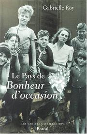 Cover of: Le Pays de bonheur d'occasion