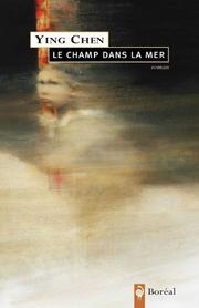 Cover of: Le champ dans la mer
