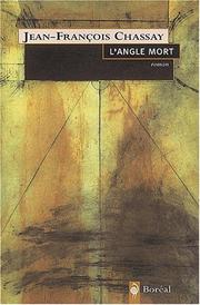 Cover of: L'Angle Mort by Jean-Francois Chassay