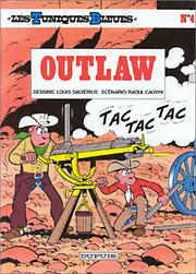 Cover of: Les Tuniques bleues, tome 4: Outlaw