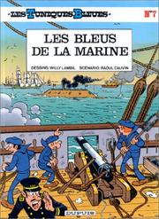 Cover of: Les Tuniques bleues, tome 7: Les Bleus de la marine