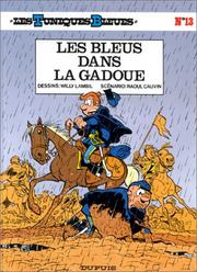 Les Tuniques Bleues, tome 13 by Willy Lambil, Raoul Cauvin