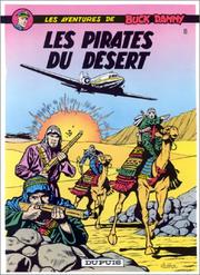 Cover of: Buck Danny, tome 8 : Buck Danny contre les pirates du désert