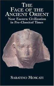 Cover of: Face of the Ancient Orient by Sabatino Moscati