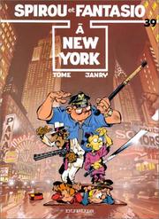 Cover of: Spirou et Fantasio, tome 39 : A New York
