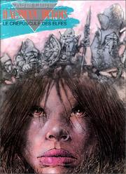 Cover of: Laïyna, tome 2 : Le crépuscules des elfes