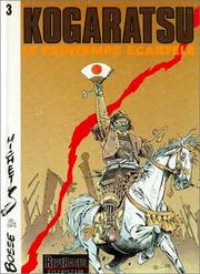 Cover of: Kogaratsu, tome 3 : Le Printemps écartelé