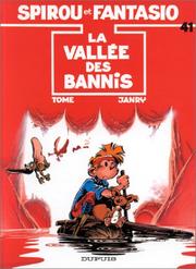 Cover of: Spirou et Fantasio, tome 41 : La Vallée des bannis