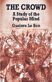 Cover of: The Crowd by Gustave Le Bon
