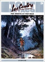 Cover of: Les Castors par monts et par vaux by Jean-Michel Charlier, Mitacq