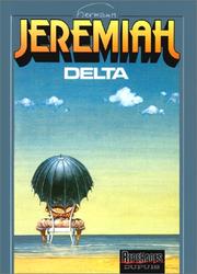 Cover of: Jeremiah, tome 11 : Delta
