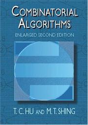 Cover of: Combinatorial algorithms. by T. C. Hu