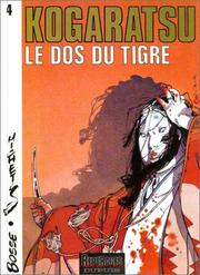 Cover of: Kogaratsu, tome 4 : Le Dos du tigre
