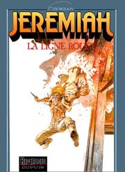 Cover of: Jeremiah, tome 16 : La Ligne rouge