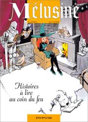 Cover of: Mélusine, Tome 4 : Histoires à lire au coin du feu