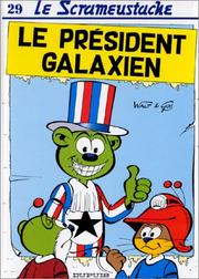 Cover of: Le président galaxien