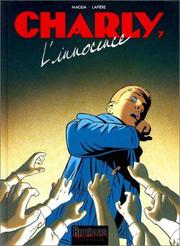 Cover of: Charly, tome 7 by Denis Lapière, Magda