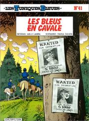 Cover of: Les Tuniques bleues, tome 41 by Willy Lambil, Raoul Cauvin