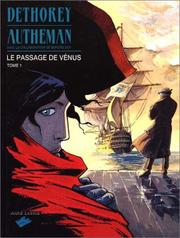 Cover of: Le Passage de Vénus, tome 1 by Dethoret, Autheman