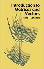 Cover of: Introduction to matrices and vectors