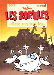 Cover of: Les zorilles, tome 2  by Deth, Corcal