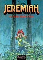 Cover of: Jeremiah, tome 22 : Un fusil dans l'eau