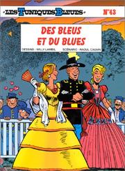 Cover of: Les Tuniques bleues, tome 43: Des bleus et du blues