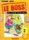 Cover of: Le Boss, tome 2 