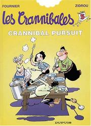 Cover of: Les Crannibales, tome 5 : Crannibal pursuit