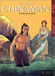 Cover of: Chinaman, tome 5 : Entre deux rives