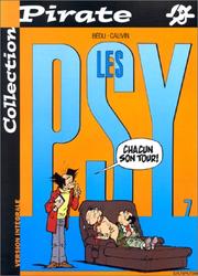 Cover of: BD Pirate : Les psy, tome 7 : Chacun son tour !