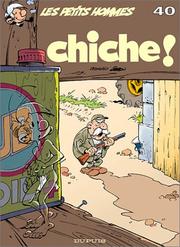 Cover of: Les Petits Hommes, numéro 40 : Chiche !