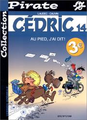 Cover of: BD Pirate : Cédric, tome 14 : Au pied, j'ai dit!