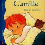 Cover of: Camille a fait un cauchemar