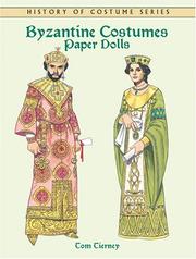 Cover of: Byzantine Costumes Paper Dolls by Tom Tierney