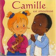 Camille est amoureuse by Aline de Pétigny, Nancy Delvaux