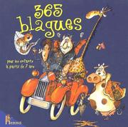 Cover of: 365 blagues by Fabrice Lelarge, Étienne Jung, François Ruyer, Pascale Mugnier