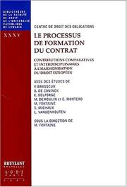 Cover of: Le processus de formation du contrat volume xxxv