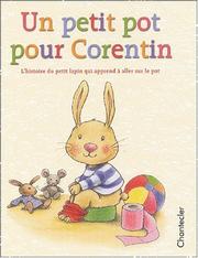 Cover of: Un petit pot pour Corentin by Aline de Pétigny, Clara Suetens