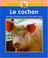 Cover of: Le cochon
