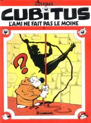 Cover of: Cubitus, tome 9 : L'ami ne fait pas le moine