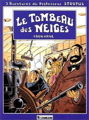 Cover of: Le tombeau des neiges by Guy Counhaye