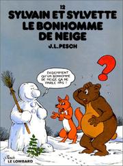 Cover of: Sylvain et Sylvette, tome 12 : Le Bonhomme de neige