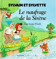 Cover of: Sylvain et Sylvette : Le naufrage de La Sirène